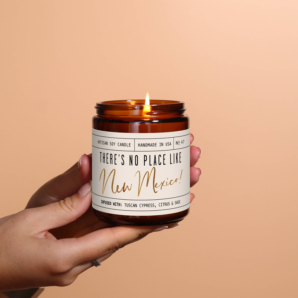 'There's No Place like New Mexico' Soy Wax candle State Gift